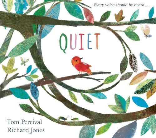 Quiet By Tom Percival (author), Richard Jones (artist) 9781471173912