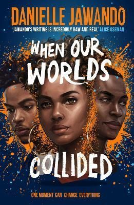 When Our Worlds Collided By Danielle Jawando 9781471178795 (Paperback)