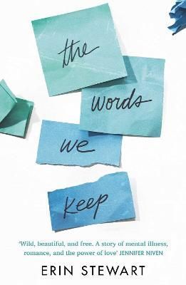 The Words We Keep By Erin Stewart 9781471184512 (Paperback)
