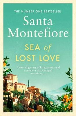 Sea of Lost Love By Santa Montefiore 9781471187025 (Paperback)