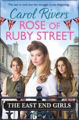 Rose of Ruby Street By Carol Rivers 9781471192241 (Paperback)