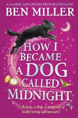 How I Became a Dog Called Midnight 9781471192463 (Paperback)