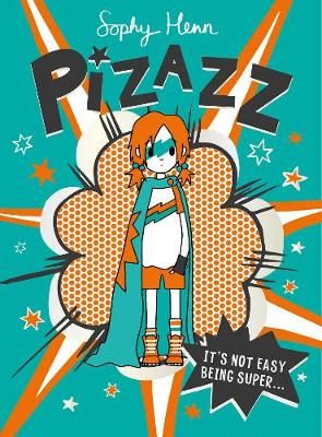 Pizazz By Sophy Henn 9781471193989 (Paperback)