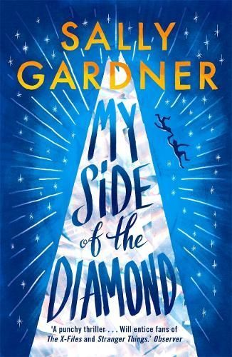 My Side of the Diamond By Sally Gardner 9781471406812 (Paperback)