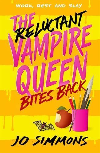 The Reluctant Vampire Queen Bites Back By Jo Simmons 9781471411830