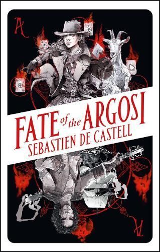 Fate of the Argosi By Sebastien De Castell 9781471414114 (Paperback)