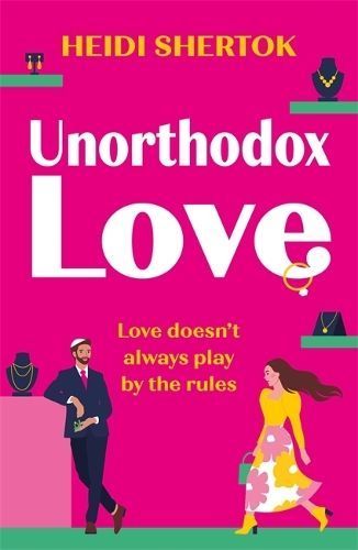 Unorthodox Love By Heidi Shertok 9781471414671 (Paperback)