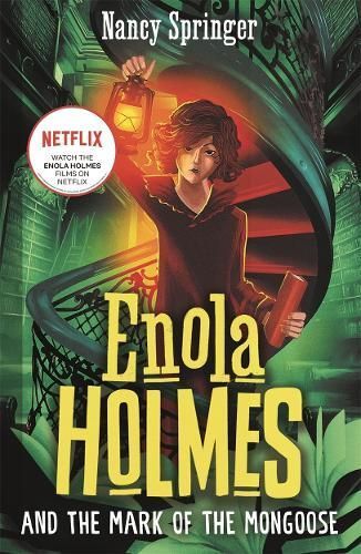 Enola Holmes and the Mark of the Mongoose By Nancy Springer