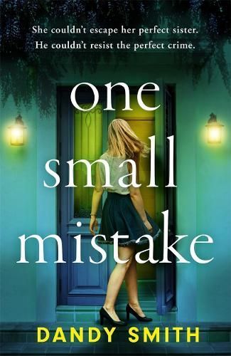 One Small Mistake By Dandy Smith 9781471415463 (Paperback)