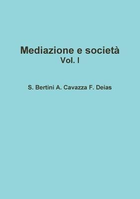 Mediazione e societ? By Bertini 9781471640315 (Paperback)