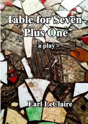 Table for Seven Plus One By LeClaire 9781471664014 (Paperback)