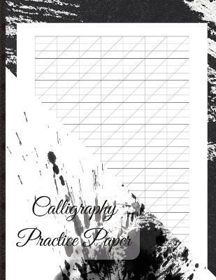 Calligraphy Practice Paper By Swiatkowska-Sulecka 9781471687662
