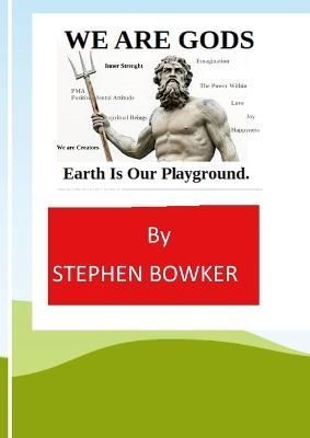 We Are Gods By Bowker 9781471694530 (Paperback)