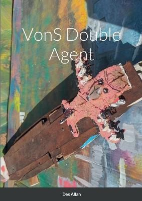 VonS Double Agent By Allan 9781471715105 (Paperback)