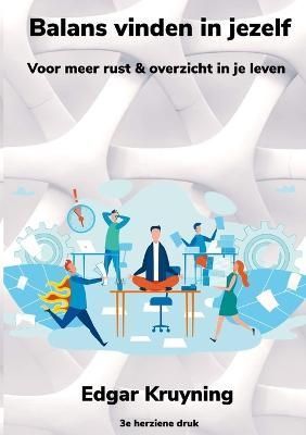 Balans vinden in jezelf By Kruyning 9781471717390 (Paperback)