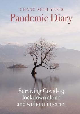 Chang Shih Yen's Pandemic Diary By Chang 9781471781698 (Paperback)