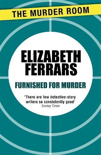 Furnished for Murder By Elizabeth Ferrars 9781471907043 (Paperback)