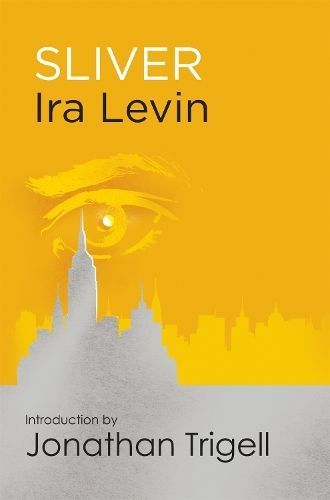 Sliver By Ira Levin 9781472111517 (Paperback)