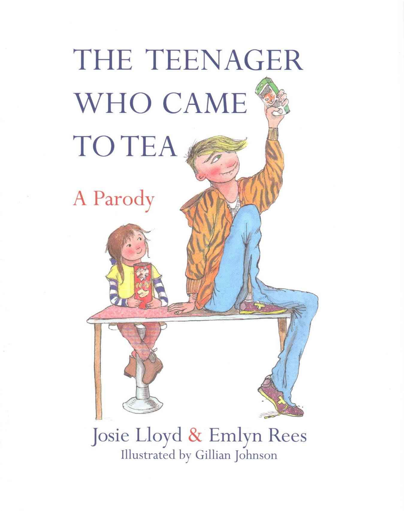 The Teenager Who Came to Tea By Emlyn Rees 9781472121769 (Hardback)