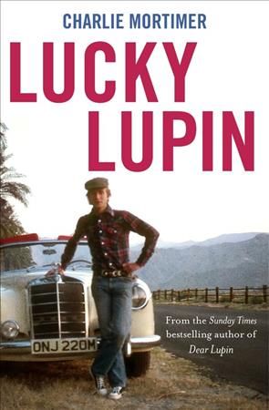 Lucky Lupin By Charlie Mortimer 9781472122421 (Paperback)