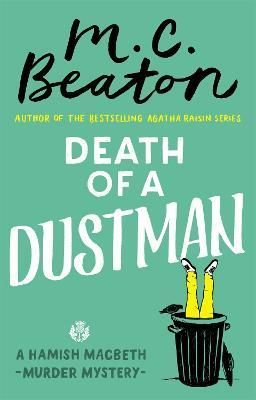 Death of a Dustman By M. C. Beaton 9781472124524 (Paperback)
