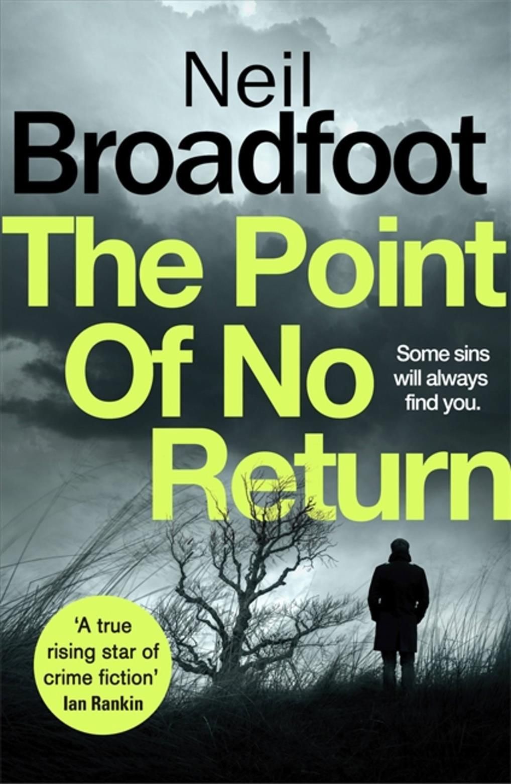 The Point of No Return By Neil Broadfoot 9781472127648 (Paperback)