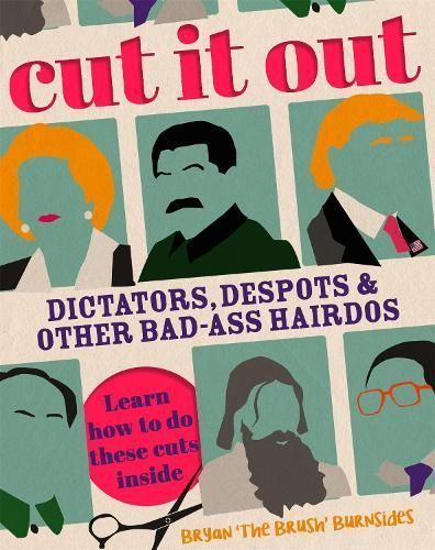 Cut It Out By Bryan Burnsides 9781472128195 (Hardback)