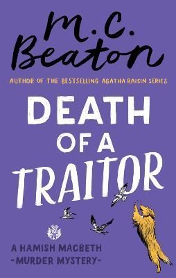 Death of a Traitor By M. C. Beaton, R. W. Green 9781472128928