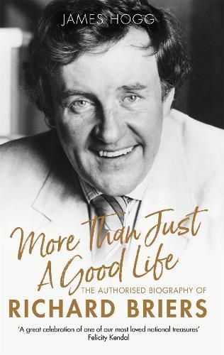 More Than Just a Good Life By James Hogg 9781472129239 (Paperback)