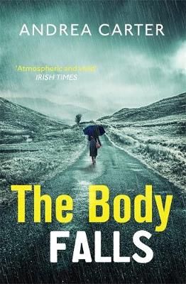 The Body Falls By Andrea Carter 9781472131126 (Paperback)