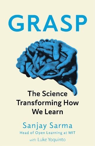 Grasp By Sanjay Sarma, Luke Yoquinto 9781472139139 (Paperback)