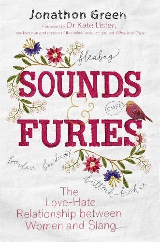 Sounds & Furies By Jonathon Green 9781472141927 (Paperback)