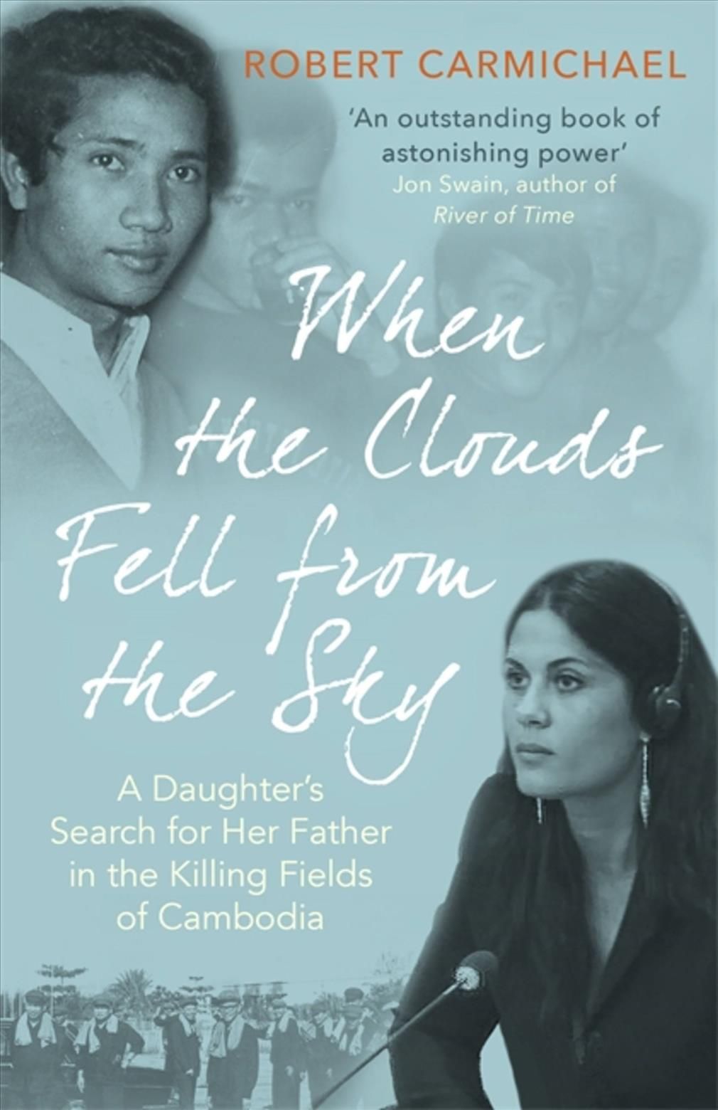 When the Clouds Fell from the Sky By Robert Carmichael 9781472143761
