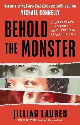 Behold the Monster By Jillian Lauren 9781472148001 (Paperback)