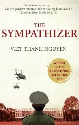 The Sympathizer By Viet Thanh Nguyen 9781472151360 (Paperback)
