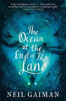 The Ocean at the End of the Lane By Neil Gaiman 9781472200341