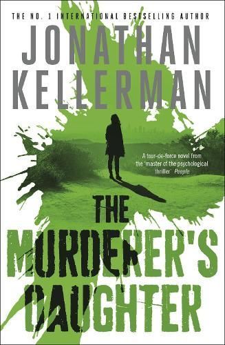 The Murderer's Daughter By Jonathan Kellerman 9781472206602