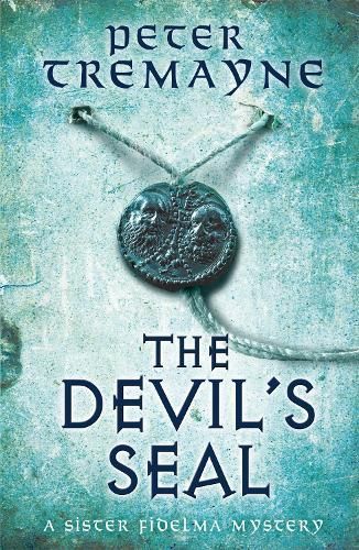 The Devil's Seal By Peter Tremayne 9781472208323 (Paperback)