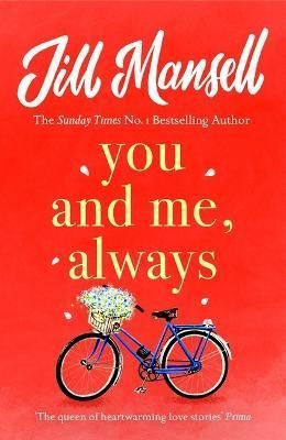 You and Me, Always By Jill Mansell 9781472208873 (Paperback)