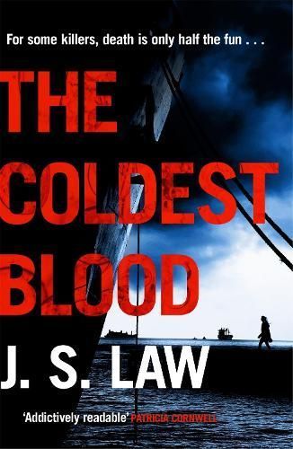The Coldest Blood By J. S. Law 9781472228000 (Paperback)
