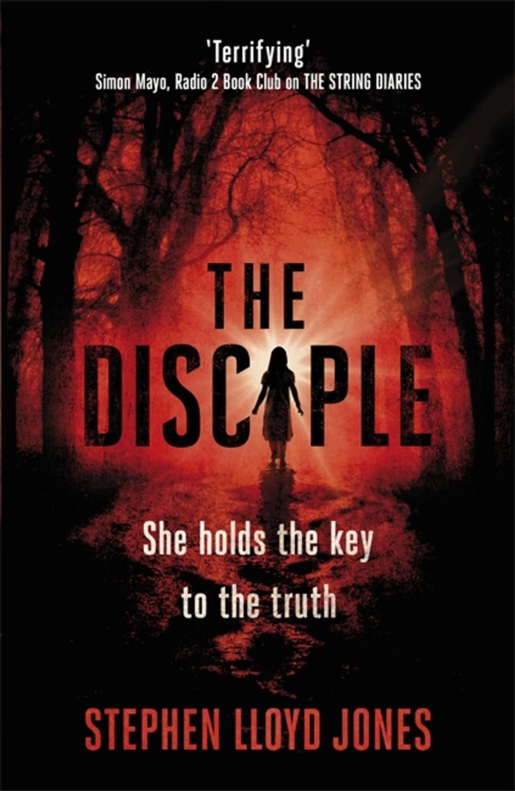 The Disciple By Stephen Lloyd Jones 9781472228901 (Paperback)