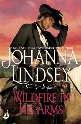 Wildfire in His Arms By Johanna Lindsey 9781472233790 (Paperback)