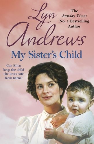 My Sister's Child By Lyn Andrews 9781472237743 (Paperback)