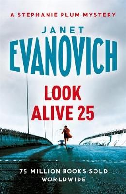 Look Alive 25 By Janet Evanovich 9781472246097 (Paperback)