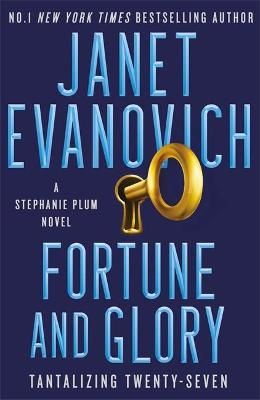 Fortune and Glory By Janet Evanovich 9781472246233 (Paperback)