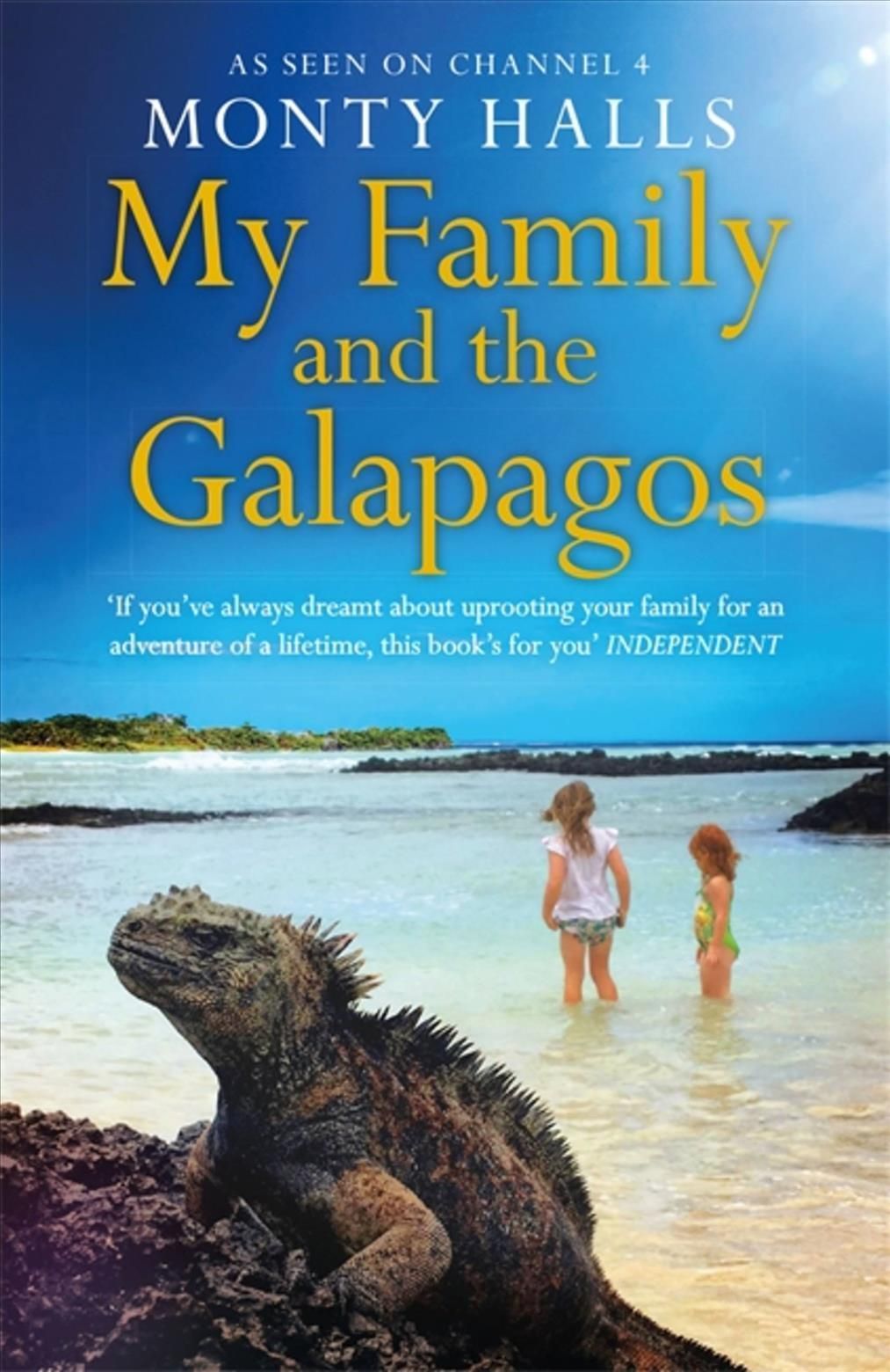 My Family and the Galapagos By Monty Halls 9781472268846 (Paperback)