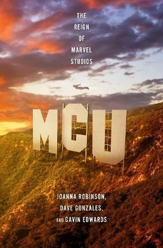 MCU By Joanna Robinson, Dave Gonzales 9781472270733 (Hardback)