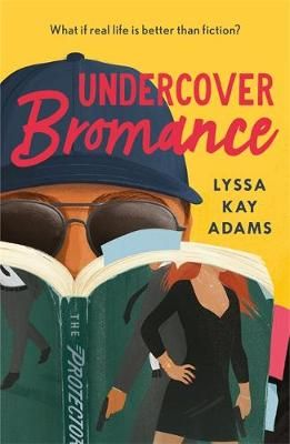 Undercover Bromance By Lyssa Kay Adams 9781472271655 (Paperback)