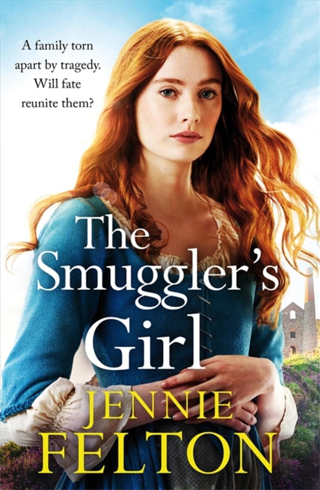 The Smuggler's Girl By Jennie Felton 9781472274953 (Paperback)