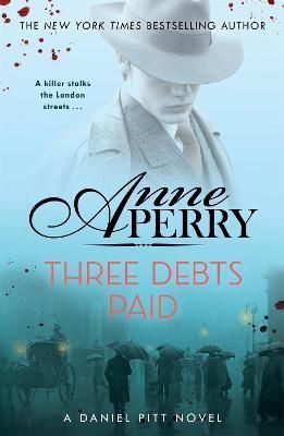 Three Debts Paid By Anne Perry 9781472275271 (Paperback)